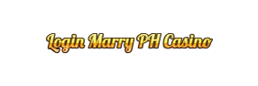 Login Marry PH Casino