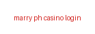 Marry PH Casino Login